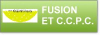 Fusion des villages et adhésion C.C.P.C.