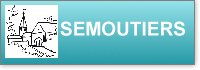 Histoire du village de Semoutiers
